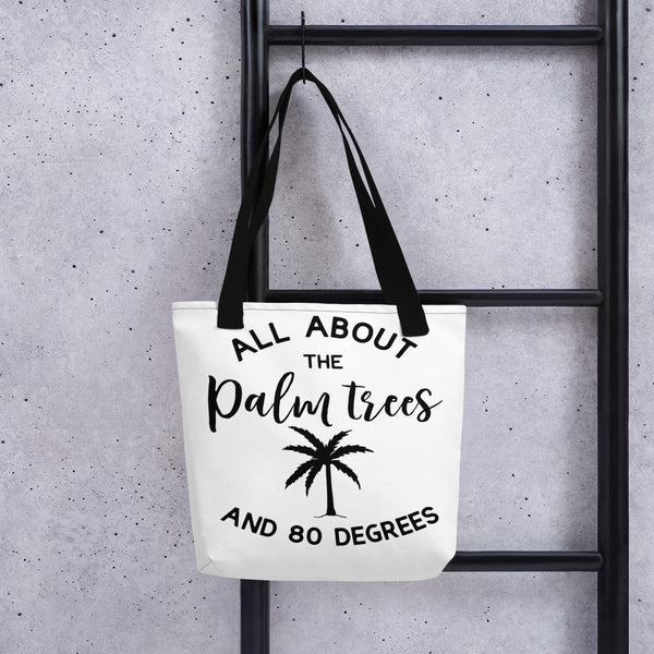 All About Palm Trees Tote