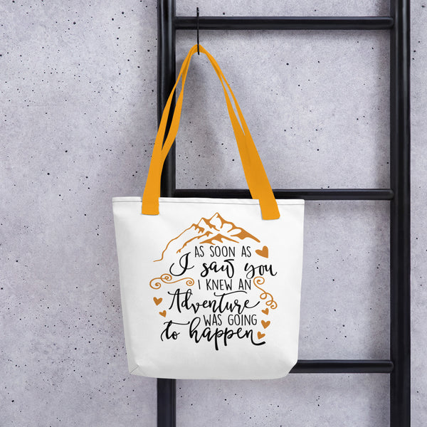 Adventure Was Going To Happen Tote
