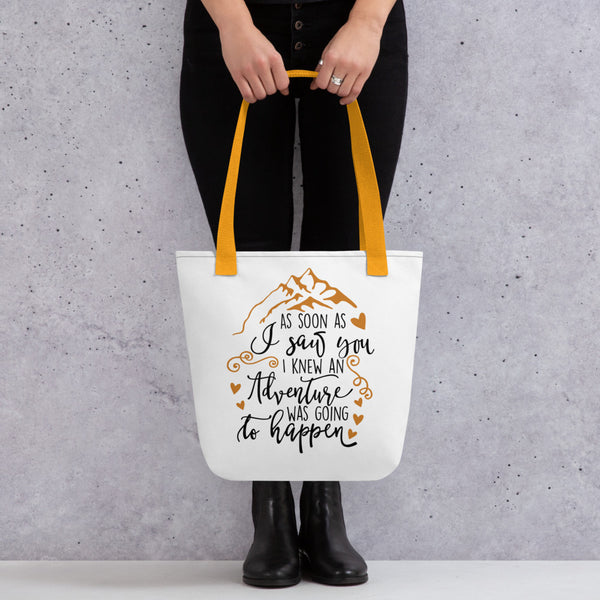 Adventure Was Going To Happen Tote